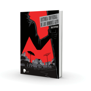 Historia universal de los hombres gato