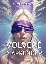 Volveré a aprender