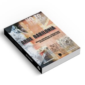 Arde Babilonia. Música, subculturas y antifascismo en Gran Bretaña de 1958 a 2020