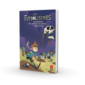 Futbolísimos 15. El misterio de las 101 calaveras