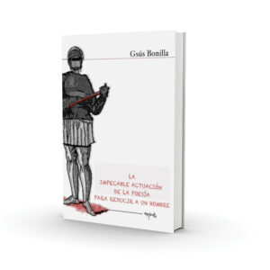La impecable actuación de la poesía para reducir a un hombre