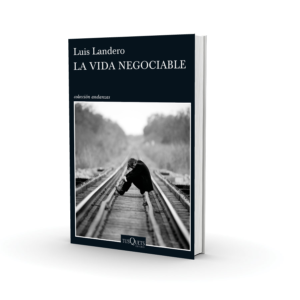 La vida negociable